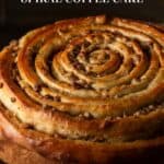 Giant Morning Bun Spiral Coffee Cake