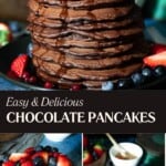 Photos showing a stack of chocolate pancakes, with berries on top and syrup.