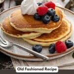A stack of old fashioned pancakes.