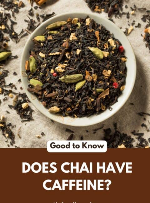 A bowl filled with chai above the words, does chai have caffeine?
