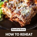 A slice of lasagna above the text, how to reheat lasagna