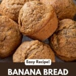 Pinterest title image for Banana Bread Muffins.
